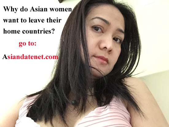 Asian women want to leave their home countries